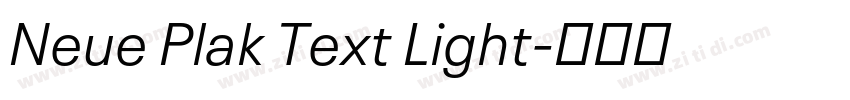 Neue Plak Text Light字体转换